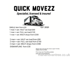Quick Movezz Removal Service. Fully insured Fully equipped - 2